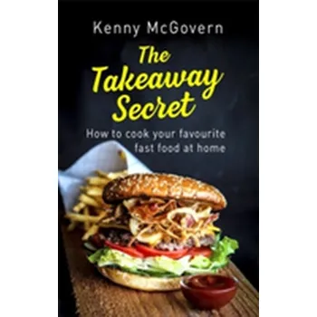 Populárně naučná literatura pro dospělé The Takeaway Secret, 2nd edition - McGovern, Kenny