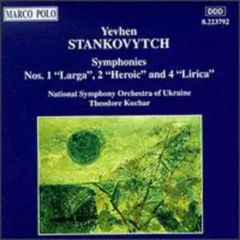 Zahraniční hudba CD National Symphony Orchestra Of Ukraine: Symphonies Nos. 1 "Larga", 2 "Heroic" And 4 "Lirica" 1995