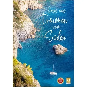 Cestování Lass uns träumen vom Süden (Wandkalender 2026 DIN A4 hoch), CALVENDO Monatskalender - Müringer, Christian