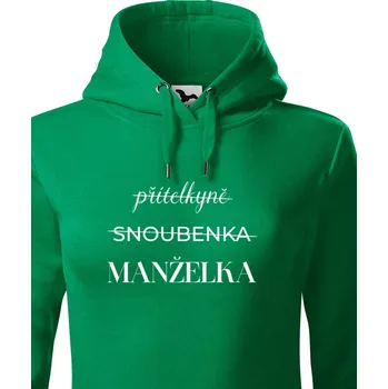 Dámská mikina Dámská mikina Přítelkyně - Snoubenka - Manželka, Barva Zelená, Velikost S, Canvas Dámská mikina Bezvatriko.cz 3175