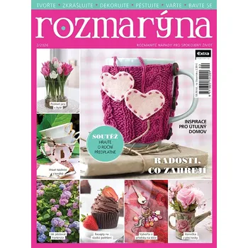Časopis Rozmarýna 2/2026 - Radosti, co zahřejí (Rozmanité nápady pro spokojený život)