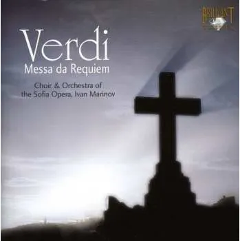 Hudba CD Verdi / Choir & Orch Of Sofia Opera / Marinov: Requiem 2009