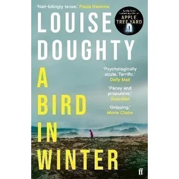 Beletrie pro dospělé A Bird in Winter: ´Nail-bitingly tense and compelling´ Paula Hawkins