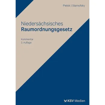 Niedersächsisches Raumordnungsgesetz - Pielok, Claudia [DE] (2026, Brožovaná, KSV Mediengesellschaft)