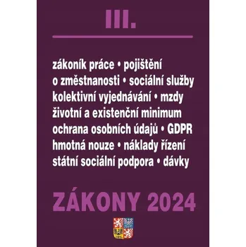 Zákony III 2024 - Zákoník práce, Pojištění, Sociální zabezpečení...