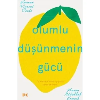Olumlu Düsünmenin Gücü - Norman Vincent Peale [TR] (2024, Brožovaná, Profil Yayincilik)
