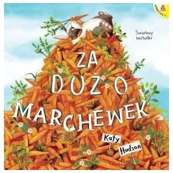 Pohádka Za dużo marchewek w.2026 - Katy Hudson