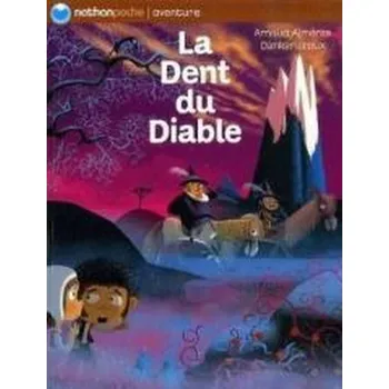 Dent du Diable - Arnaud Almeras, Dankerleroux