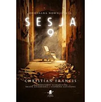 Sesja 9 - Francis, Christian