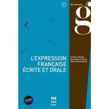 Francouzský jazyk Expression francaise ecrite et orale B2-C1 - praca zbiorowa