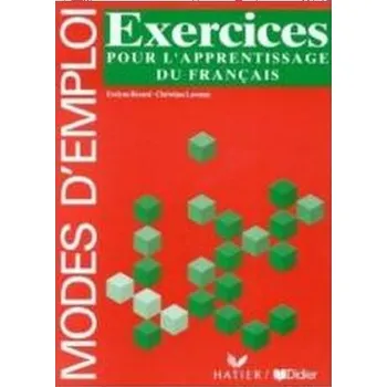 Anglický jazyk Modes d'emploi - Christian Lavenne, Evelyne Berard