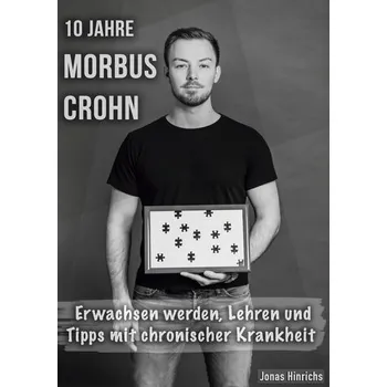 Osobní rozvoj 10 Jahre Morbus Crohn - Hinrichs, Jonas