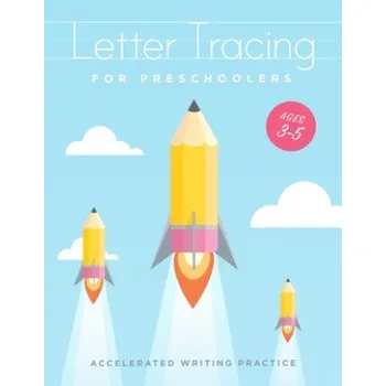 První čtění Letter Tracing For Preschoolers Ages 3-5: Learn to write activity workbooks, abc alphabet writing paper lines. Kindergarten preschoolers handwriting p – Tim Bird (EN)