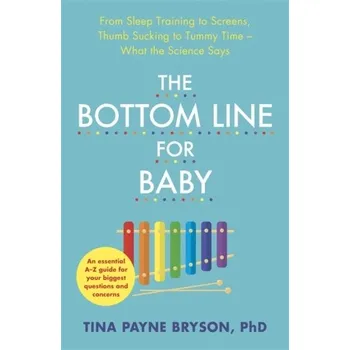 The Bottom Line for Baby - Daniel J. Siegel