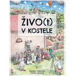 Živo(t) v kostele - Markéta Žižkovská,…