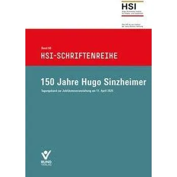 150 Jahre Hugo Sinzheimer - Hugo-Sinzheimer-Institut für Arbeits- und Sozialrecht