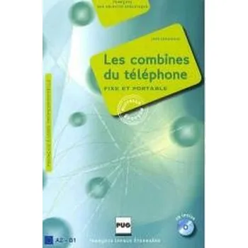 Francouzský jazyk Combines du telephone A2-B1 książka + CD - Lamoureux, Jean