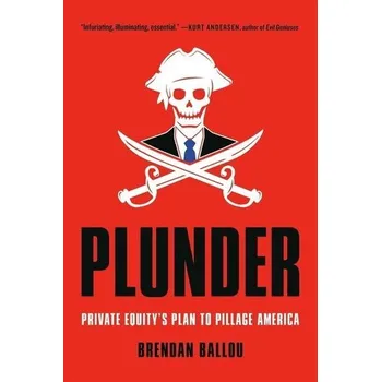 Plunder - Ballou, Brendan [EN] (2025, Brožovaná, PublicAffairs)