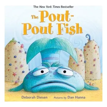 Pout-Pout Fish (Deborah Diesen)(Leporelo)