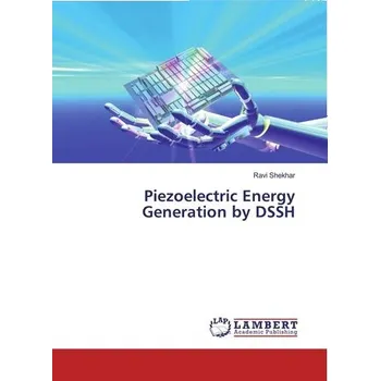 Piezoelectric Energy Generation by DSSH - Shekhar, Ravi