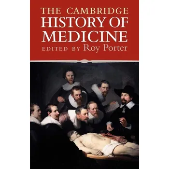 Anglický jazyk The Cambridge History Of Medicine