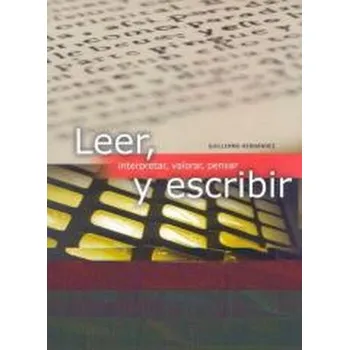 Leer y escribir - Hernandez Guillermo
