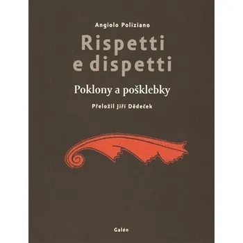 Beletrie pro dospělé Rispetti e dispetti - Angiolo Poliziano
