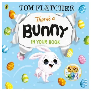 Příroda There's a Bunny in Your Book - Fletcher, Tom [EN] (2026, Desková, Penguin Books Ltd (UK))