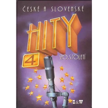 České a slovenské hity 20. století: 4 díl - G+W (2001)
