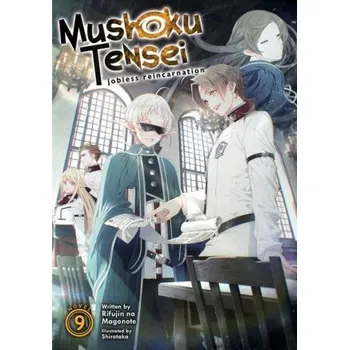 Komiks pro dospělé Mushoku Tensei: Jobless Reincarnation (Light Novel) Vol. 9 (Shirotaka)(Brožovaná)