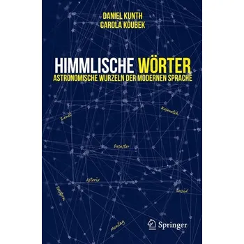 Himmlische Wörter - Kunth, Daniel
