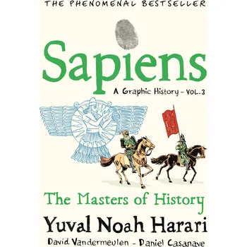 Komiks pro dospělé Sapiens A Graphic History, Volume 3: The Masters of History