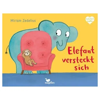 První čtění Elefant versteckt sich - Zedelius, Miriam