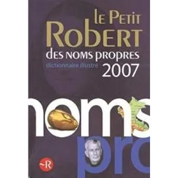 Slovník Petit Robert de noms propres 2007 - praca zbiorowa