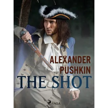 Kniha The Shot - Alexander Pushkin