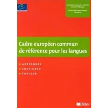 Francouzský jazyk Cadre europeen commun de reference - praca zbiorowa