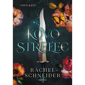 Kniha Kovostřelec - Rachel Schneider (2025) [E-kniha]
