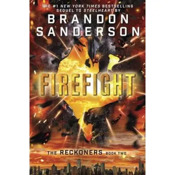 Beletrie pro dospělé The Reckoners - Firefight (Brandon Sanderson)(Pevná)
