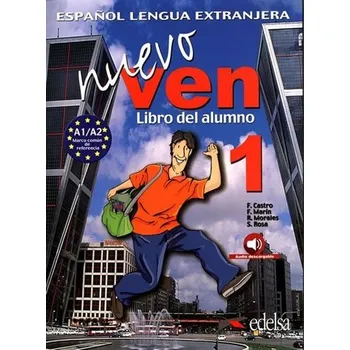Kniha Ven nuevo 1/A1 Libro del alumno + audio descargable