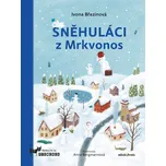 Sněhuláci z Mrkvonos - Ivona Březinová…