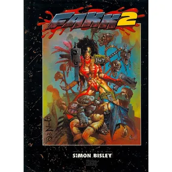 Populárně naučná literatura pro dospělé Fakk2 - Simon Bisley (Artbook)