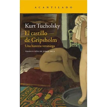El castillo de Gripsholm - Tucholsky, Kurt