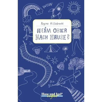Německý jazyk Heim oder nach Hause? / light - Hillebrecht, Regina
