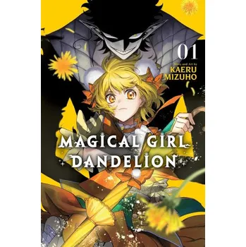 Beletrie pro dospělé Magical Girl Dandelion, Vol. 1 (V01)(Brožovaná)