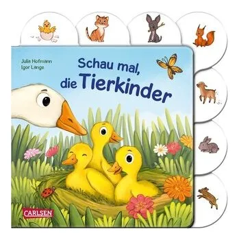 První čtění Schau mal, die Tierkinder - Hofmann, Julia