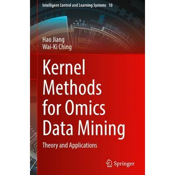 Matematika Kernel Methods for Omics Data Mining - Jiang, Hao