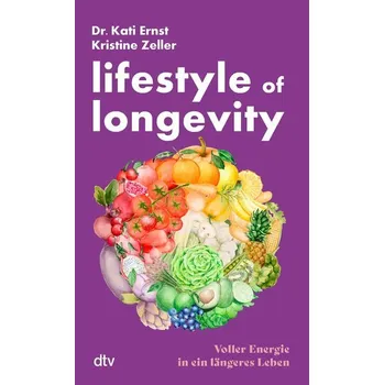Příroda Lifestyle of Longevity - Ernst, Kati [DE] (2026, Brožovaná, DTV)