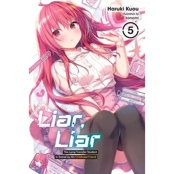 Liar, Liar, Vol. 5 - Kuou, Haruki