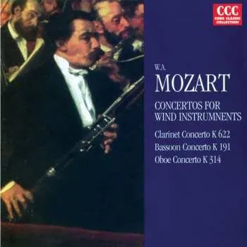 Zahraniční hudba CD Wolfgang Amadeus Mozart: Concerti For Wind Instruments 1995