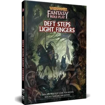 Kniha Warhammer Fantasy Roleplay: Deft Steps Light Fingers - Dave Allen